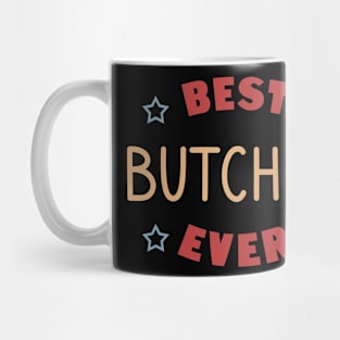 Best butcher ever Mug